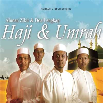 アルバム/Alunan Zikir & Doa Lengkap Haji & Umrah/Hijjaz