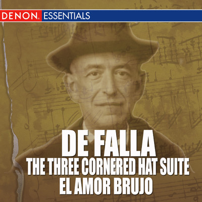 De Falla - The Three-Cornered Hat Suite - El Amor Brujo/マヌエル・デ・ファリャ／ジーン・マデイラ／Vienna Symphonic Orchestra／Eduord Van Remoortel