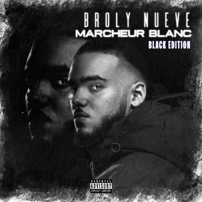 アルバム/Marcheur blanc (Explicit) (Black Edition)/Broly Nueve