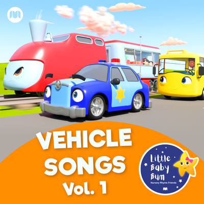 アルバム/Vehicle Songs, Vol 1/Little Baby Bum Nursery Rhyme Friends