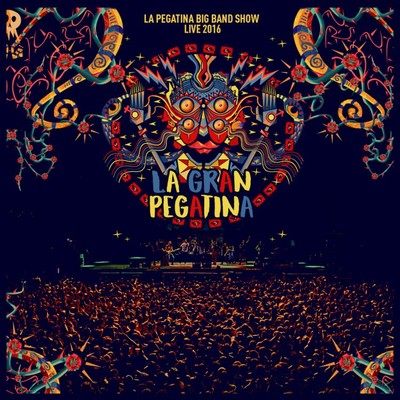 La Gran Pegatina Live 2016/La Pegatina