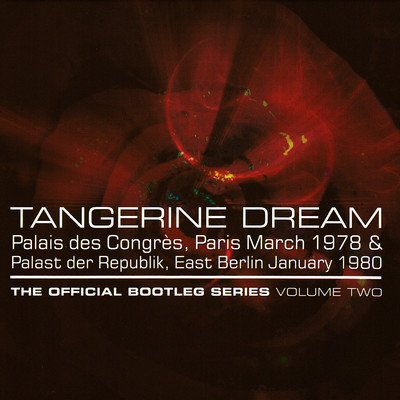 Paris Set One (Live at Palais Des Congres, Paris, 3／6／1978)/Tangerine Dream