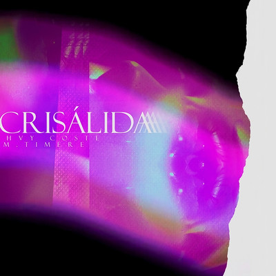 Crisalida/Heavy Coste & M.Timere
