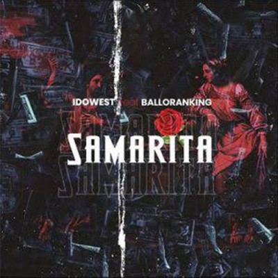 Samarita (feat. Balloranking)/Idowest