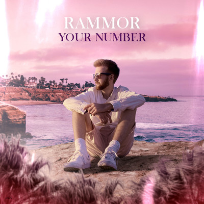 シングル/Your Number/Rammor