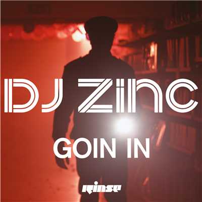 Goin In (Foamo Remix)/DJ Zinc
