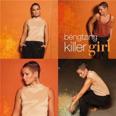 Killer Girl/Linda Bengtzing