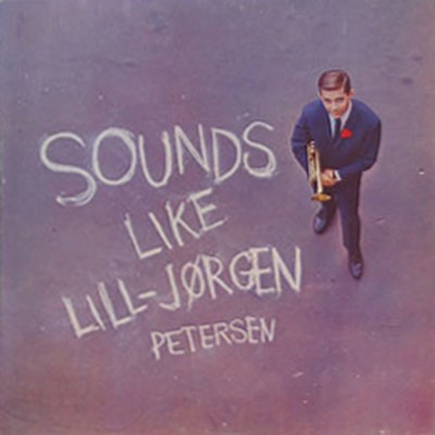 アルバム/Sounds Like Lill-Jorgen Petersen/Jorgen Petersen
