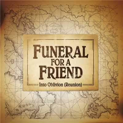 シングル/Into Oblivion (Reunion) [Radio Edit]/Funeral For A Friend