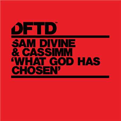 シングル/What God Has Chosen/Sam Divine & CASSIMM