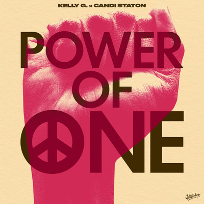 Power Of One/Kelly G. & Candi Staton