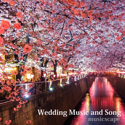 Wedding Music and Song/musicscape