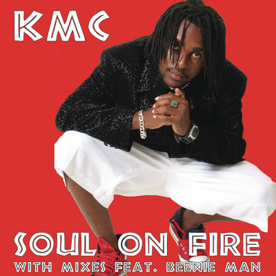 アルバム/Soul On Fire feat.Beenie Man/KMC