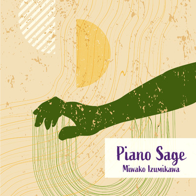 アルバム/Piano Sage/泉川 みわこ