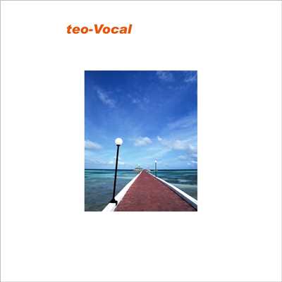 アルバム/teo-Vocal/teo
