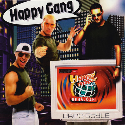 Free Style (Explicit)/Happy Gang