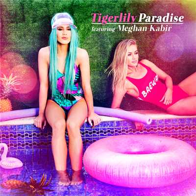 Paradise (featuring Meghan Kabir)/タイガーリリー