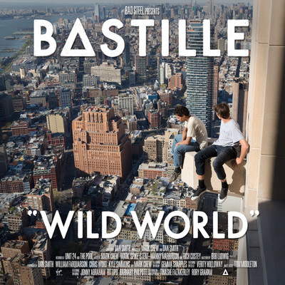 Wild World (Explicit) (Complete Edition)/バスティル