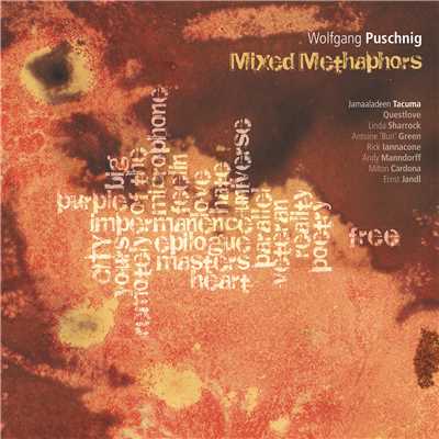 アルバム/Mixed Metaphors/Wolfgang Puschnig