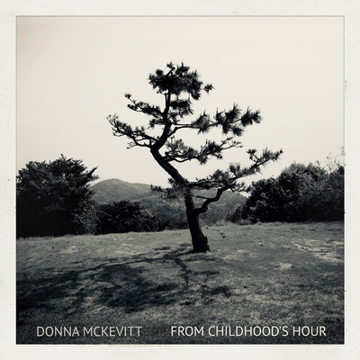 シングル/From Childhood's Hour/Donna McKevitt