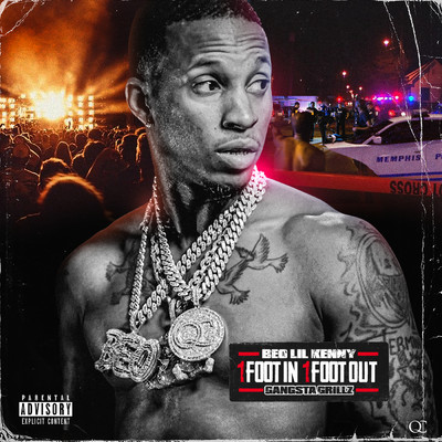 1 Foot In 1 Foot Out (Gangsta Grillz) (Explicit)/BEO Lil Kenny／DJ Drama