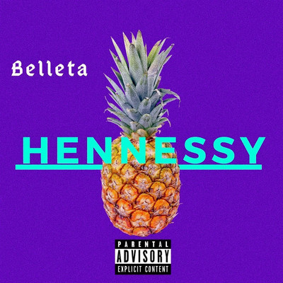 Hennessy/Belleta