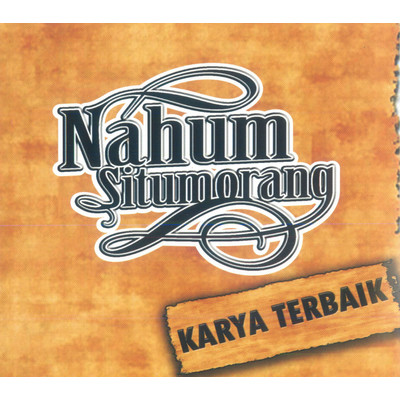 Karya Terbaik Nahum Situmorang/Various Artists