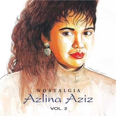 アルバム/Nostalgia, Vol. 2/Azlina Aziz
