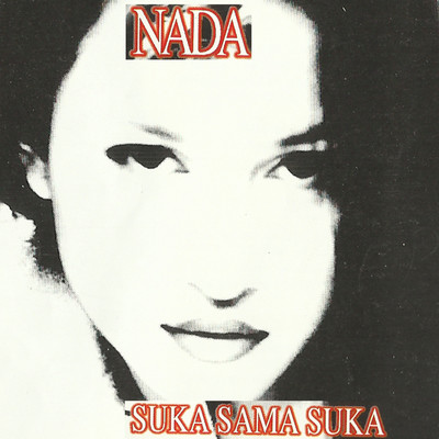 アルバム/Suka Sama Suka/Nada