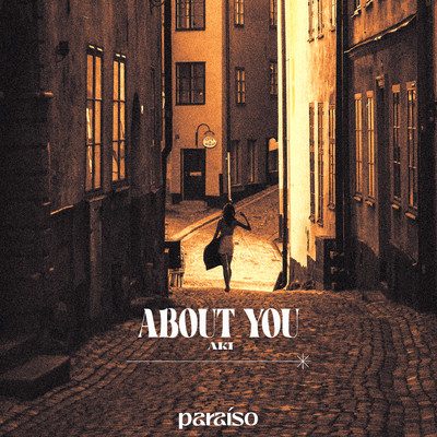 シングル/About You/AKI