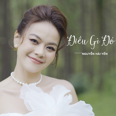 シングル/DIEU GI DO/Nguyen Hai Yen