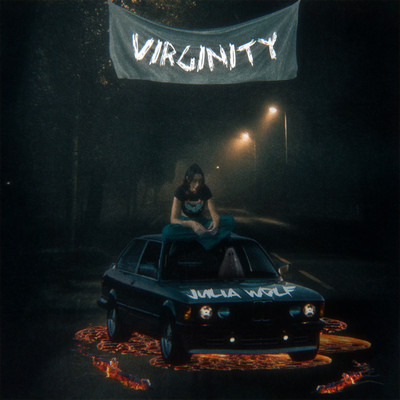 シングル/Virginity/Julia Wolf