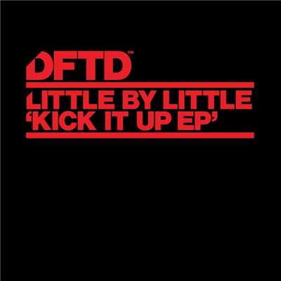 アルバム/Kick It Up EP/Little by Little