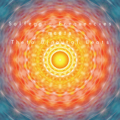 アルバム/Solfeggio Frequencies meets Theta Binaural Beats/VAGALLY VAKANS