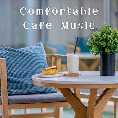アルバム/Comfortable Cafe Music/Smooth Lounge Piano