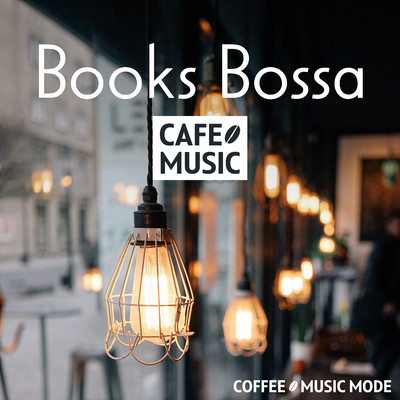 アルバム/Books Bossa/COFFEE MUSIC MODE