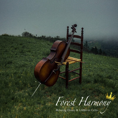 Forest Harmony -Relaxing Disney & Ghibli on Cello-/Healing Energy