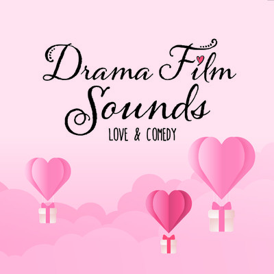 Drama Film Sounds Love & Comedy/Various Artists