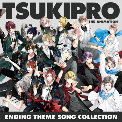 「TSUKIPRO THE ANIMATION」ENDING THEME SONG COLLECTION/SOARA／大原 空(CV:豊永利行)、在原守人(CV:小野友樹)、神楽坂宗司(CV:古川 慎)、宗像 廉(CV:村田太志)、七瀬 望(CV:沢城千春)