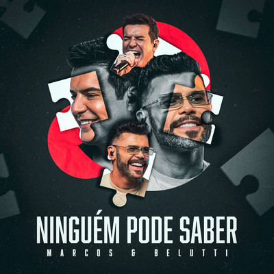 シングル/Ninguem Pode Saber (Ao Vivo)/Marcos & Belutti
