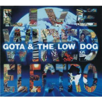 ホェン・ザ・モーニング・ブリングス・アナザー・デイ/GOTA／THE LOW DOG