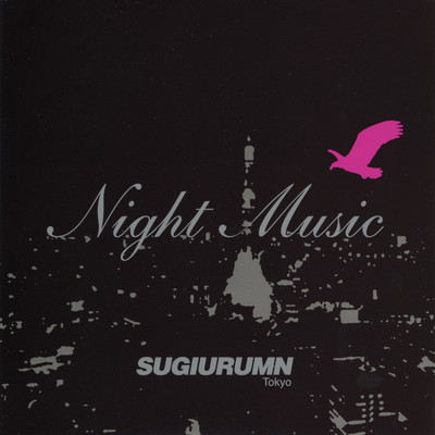 シングル/NIGHT MUSIC (Radio Edit) [feat. Junpei Shiina]/SUGIURUMN feat. 曽我部恵一