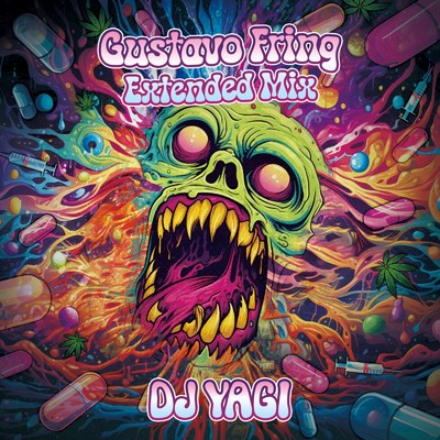 シングル/Gustavo Fring (Extended Mix)/DJ YAGI