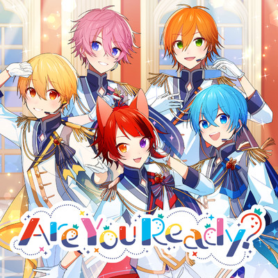 Are You Ready？/すとぷり