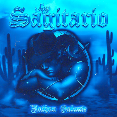 Soy Sagitario (Explicit)/Nathan Galante