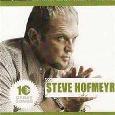 アルバム/10 Great Songs/Steve Hofmeyr