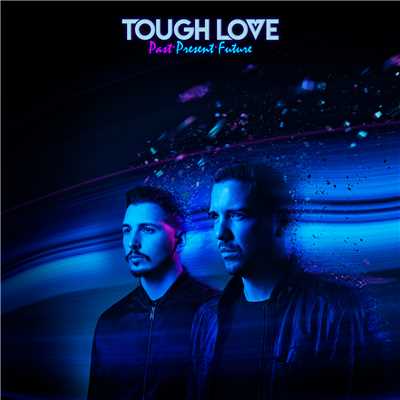 シングル/Touch (featuring Arlissa)/Tough Love