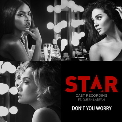 Don't You Worry (featuring Queen Latifah)/Star Cast