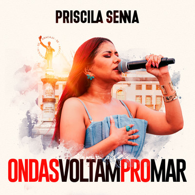 シングル/Ondas Voltam Pro Mar/Priscila Senna