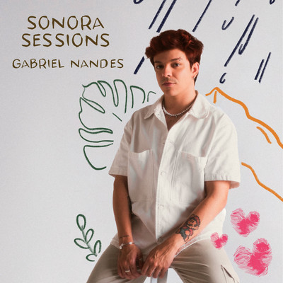 アルバム/Sonora Sessions: Gabriel Nandes/Gabriel Nandes & Sonora Sessions
